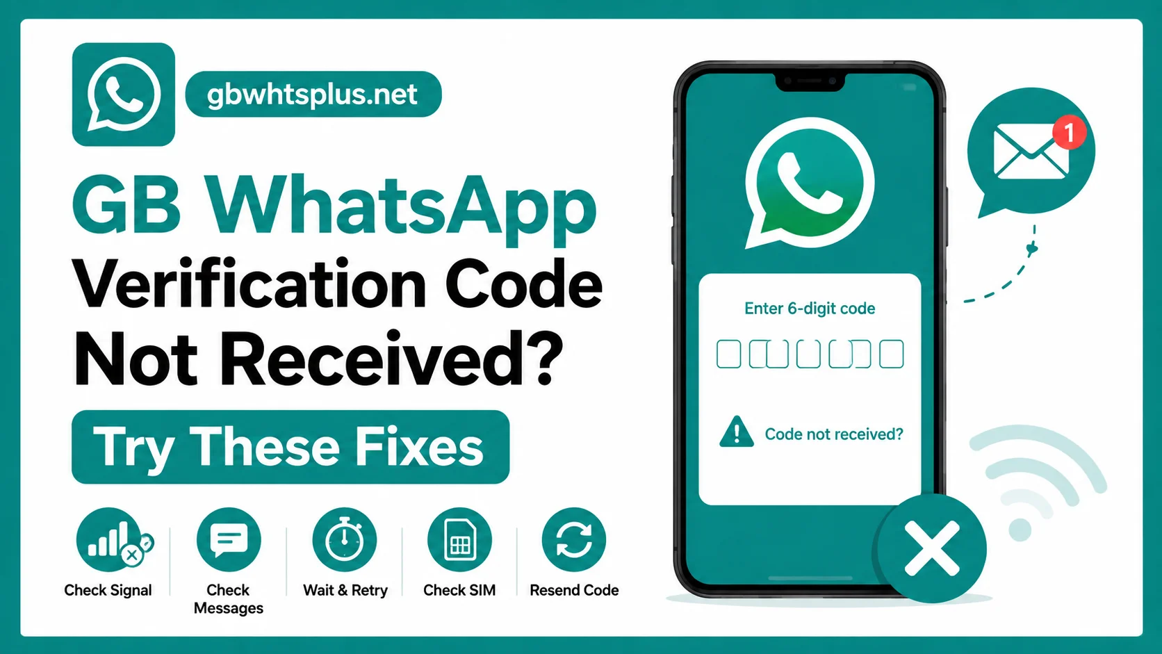 GB WhatsApp Verification Code Not Received Try These Fixes