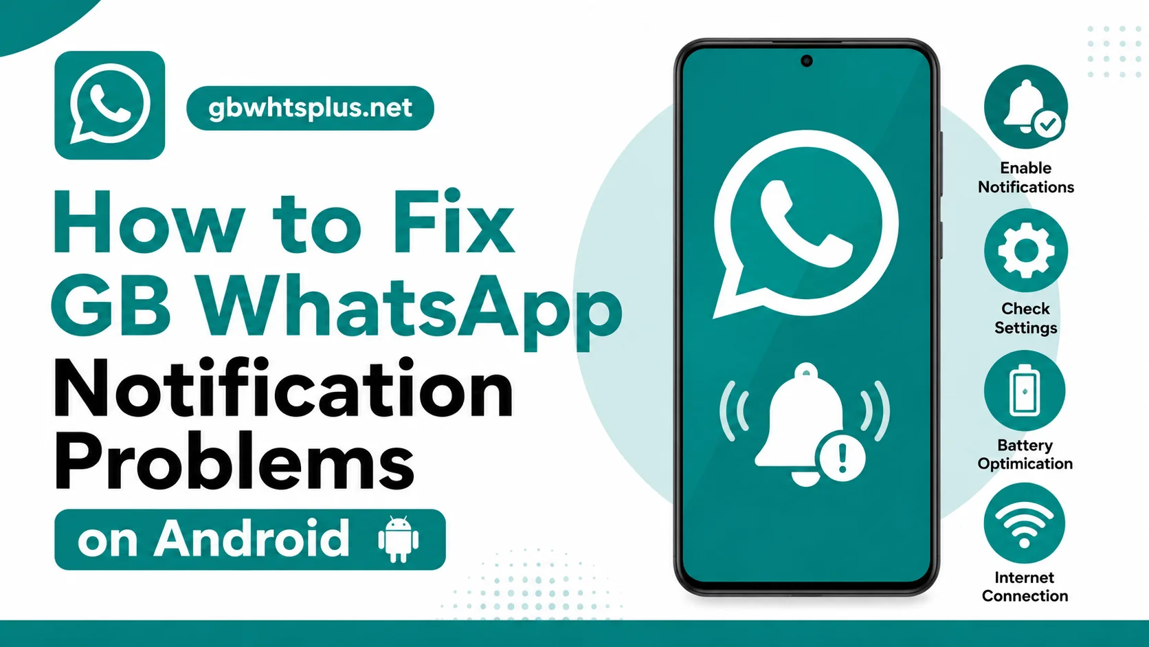 How to Fix GB WhatsApp Notification Problems on Android