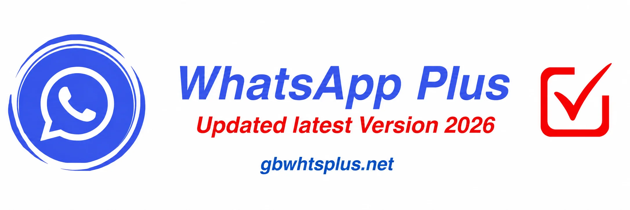 WhatsApp Plus Updated Latest Version 2026